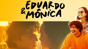 Eduardo e Mônica - O Filme