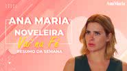 Confira o que acontecerá nas novelas das 18h, 19h e 21h da Rede Globo - TV Globo