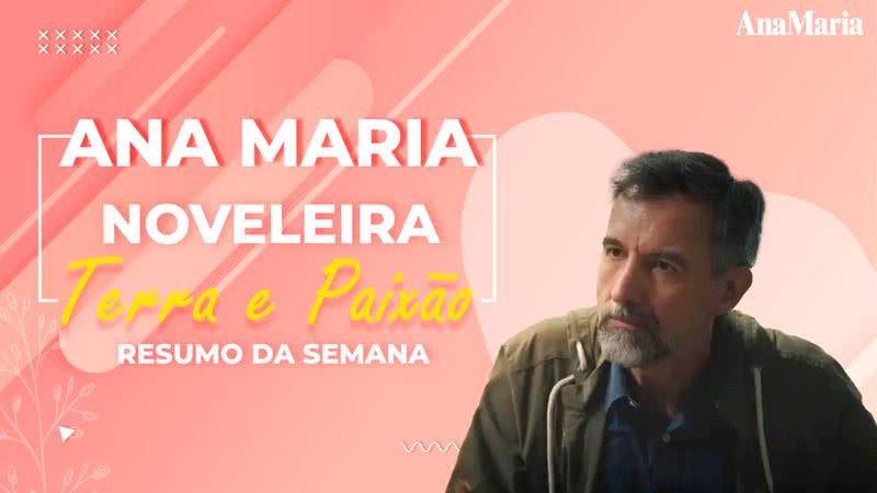 Resumimos os acontecimentos da semana das novelas 'Amor Perfeito', 'Fuzuê' e ‘Terra e Paixão’, da TV Globo - TV Globo