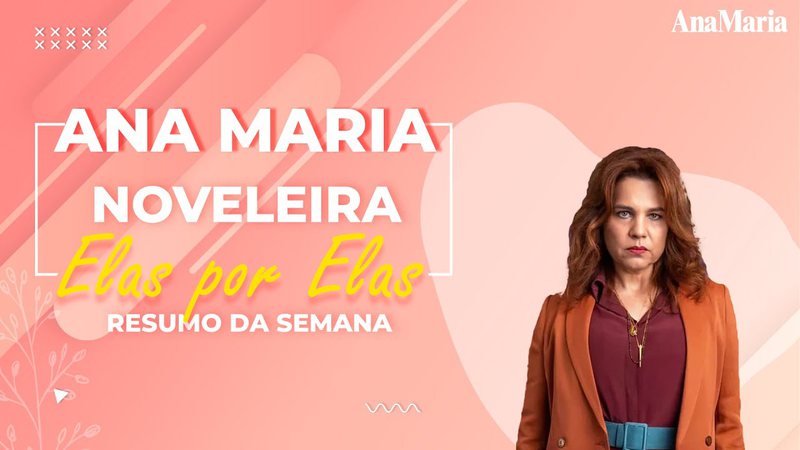Resumimos os acontecimentos da semana das novelas 'Elas por Elas', 'Fuzuê' e ‘Terra e Paixão’, da TV Globo - TV Globo