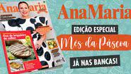 Especial Mês da Páscoa chega às Bancas a partir de sexta-feira, dia 22 de março - Divulgação (Ana Maria)