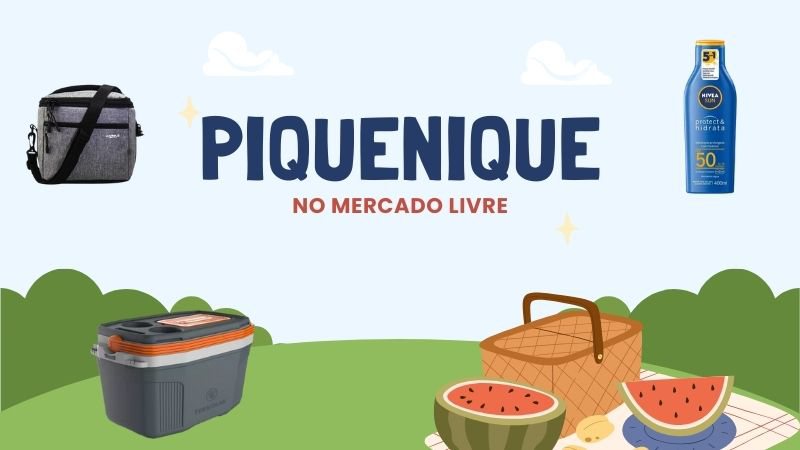 Confira dicas para fazer um piquenique inesquecível - Reprodução/MercadoLivre