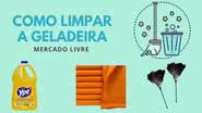 A limpeza da geladeira é muito importante para mantê-la com bom cheiro, organizada e livre de contaminações, com alimentos seguros para o consumo - Reprodução/MercadoLivre