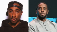 Qual é a relação entre Tupac e Diddy? - Divulgação