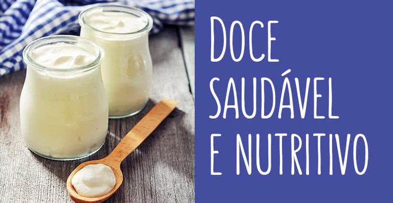 Doce saudável e nutritivo - Shutterstock