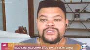 Babu Santana perde 12 quilos - Divulgação/TV Globo