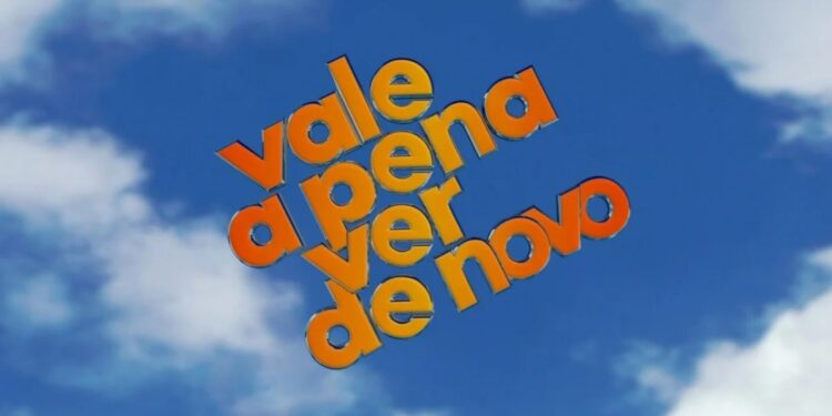 Vale a Pena Ver de Novo